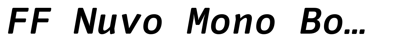 FF Nuvo Mono Bold Italic